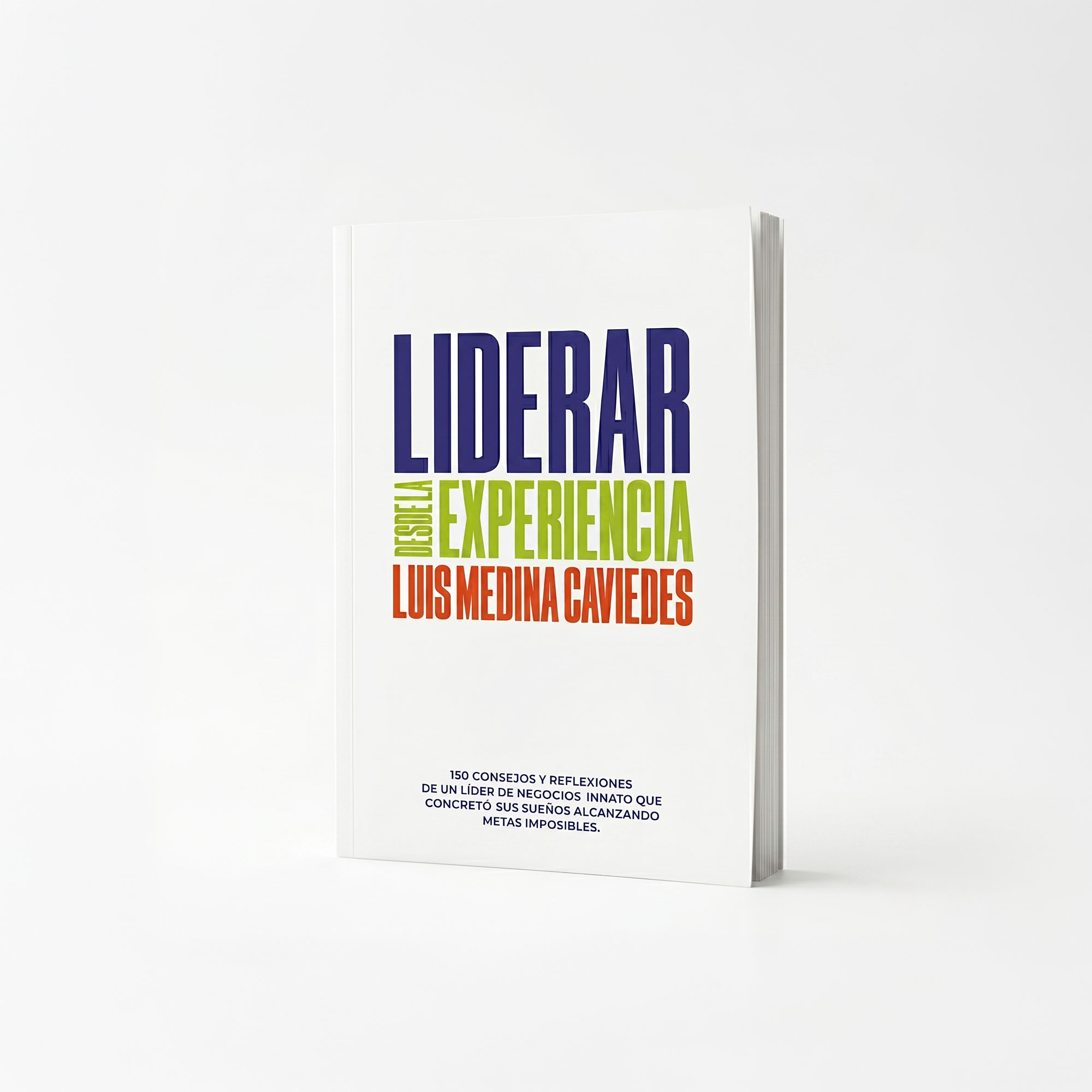 LIDERAR DESDE LA EXPERIENCIA